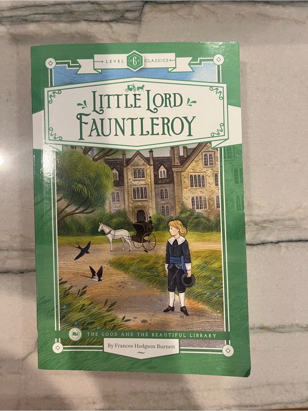 The Good and the Beautiful Little Lord Fauntleroy - Green Cover